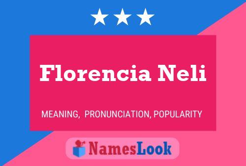 Póster del nombre Florencia Neli