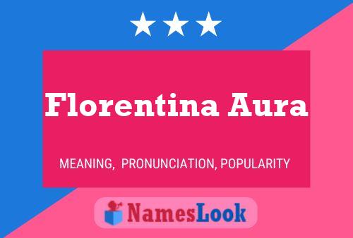 Póster del nombre Florentina Aura