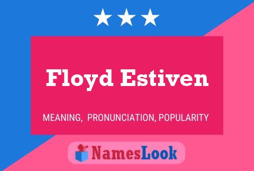 Póster del nombre Floyd Estiven