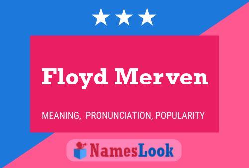 Póster del nombre Floyd Merven