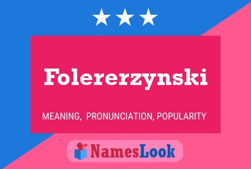 Póster del nombre Folererzynski