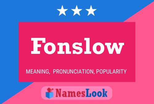 Póster del nombre Fonslow