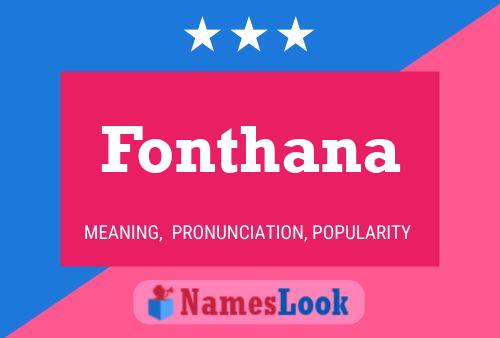 Póster del nombre Fonthana