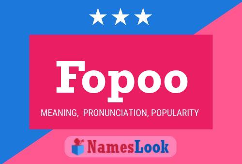 Póster del nombre Fopoo