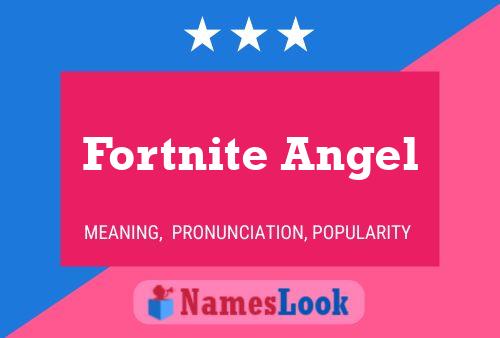 Póster del nombre Fortnite Angel