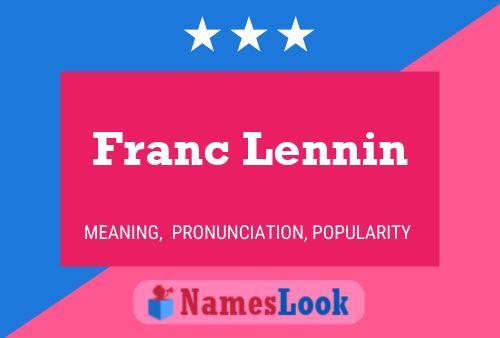 Póster del nombre Franc Lennin