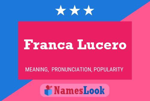 Póster del nombre Franca Lucero