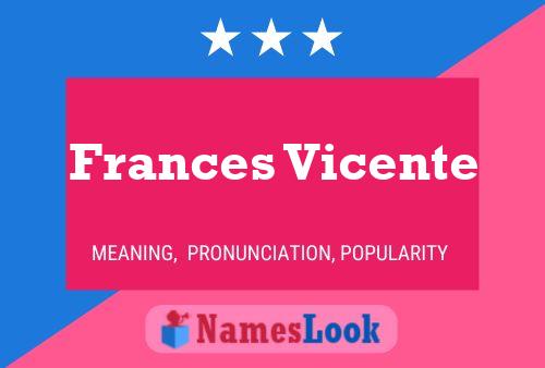 Póster del nombre Frances Vicente