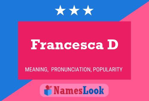 Póster del nombre Francesca D