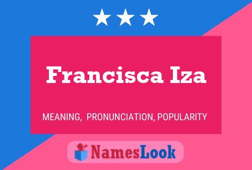 Póster del nombre Francisca Iza