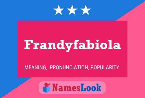 Póster del nombre Frandyfabiola