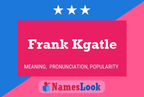 Póster del nombre Frank Kgatle