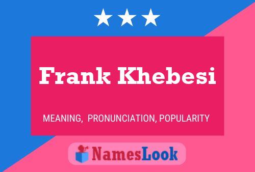 Póster del nombre Frank Khebesi