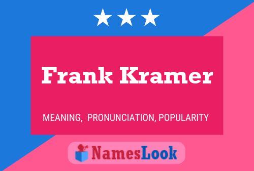 Póster del nombre Frank Kramer