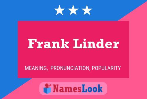 Póster del nombre Frank Linder