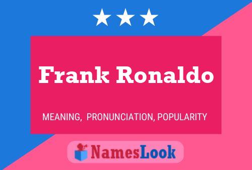 Póster del nombre Frank Ronaldo