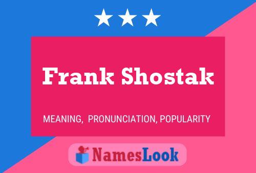 Póster del nombre Frank Shostak