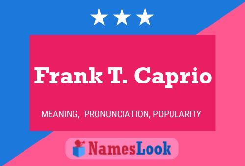 Póster del nombre Frank T. Caprio