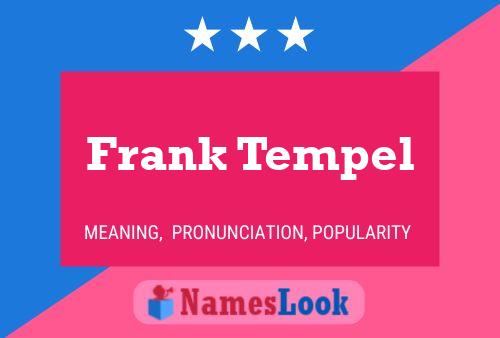 Póster del nombre Frank Tempel