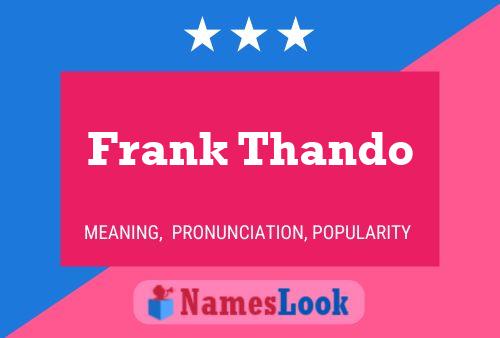 Póster del nombre Frank Thando