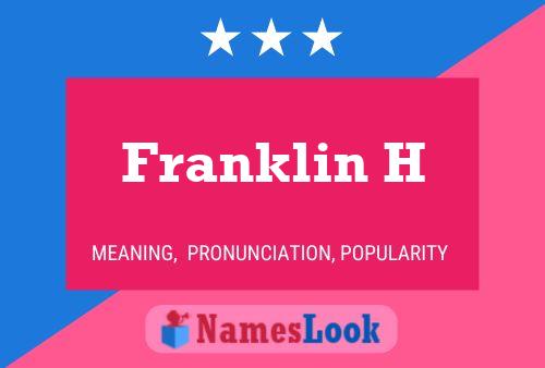 Póster del nombre Franklin H