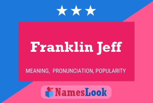 Póster del nombre Franklin Jeff