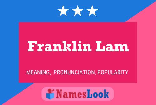 Póster del nombre Franklin Lam