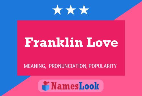 Póster del nombre Franklin Love