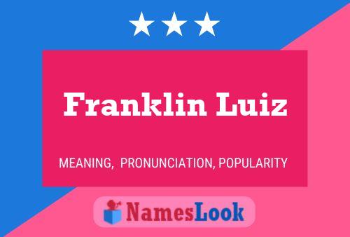 Póster del nombre Franklin Luiz