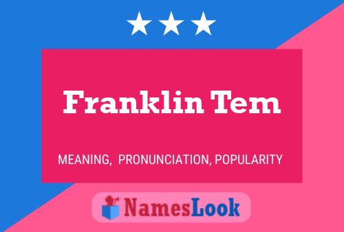 Póster del nombre Franklin Tem