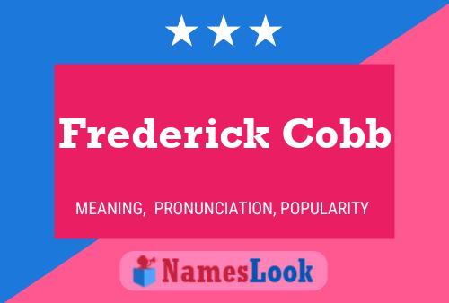 Póster del nombre Frederick Cobb