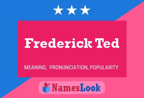 Póster del nombre Frederick Ted