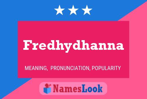 Póster del nombre Fredhydhanna