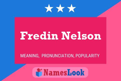 Póster del nombre Fredin Nelson