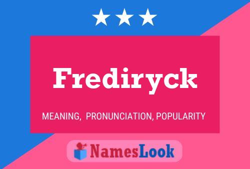 Póster del nombre Frediryck