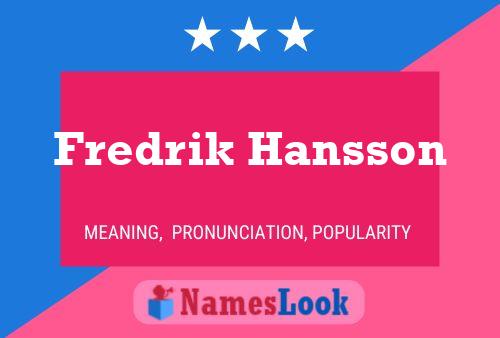 Póster del nombre Fredrik Hansson