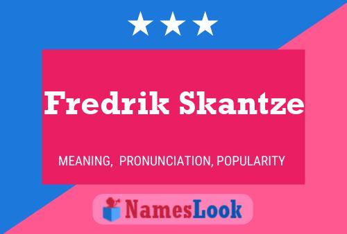 Póster del nombre Fredrik Skantze