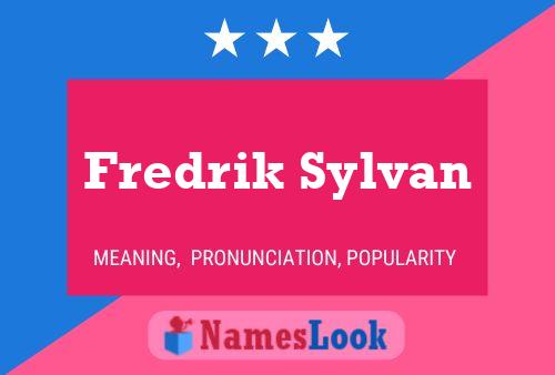 Póster del nombre Fredrik Sylvan