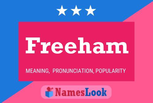 Póster del nombre Freeham