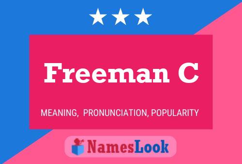 Póster del nombre Freeman C