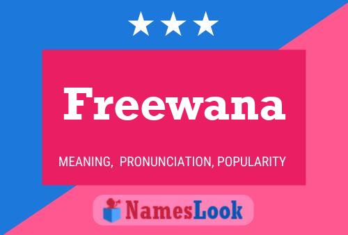 Póster del nombre Freewana