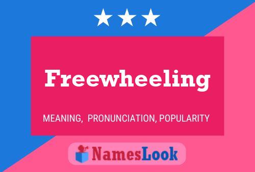 Póster del nombre Freewheeling