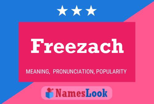 Póster del nombre Freezach