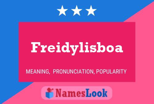 Póster del nombre Freidylisboa