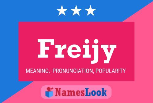 Póster del nombre Freijy