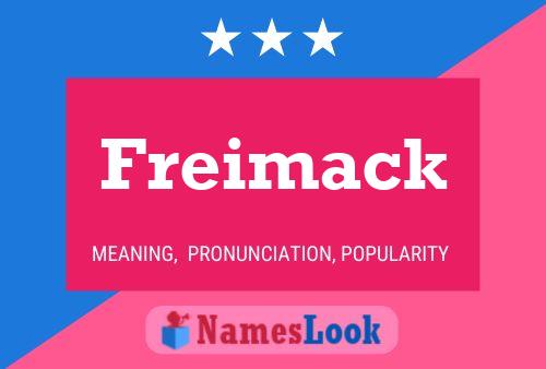 Póster del nombre Freimack