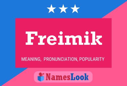 Póster del nombre Freimik