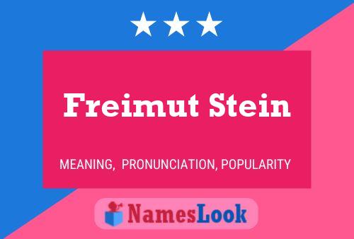 Póster del nombre Freimut Stein