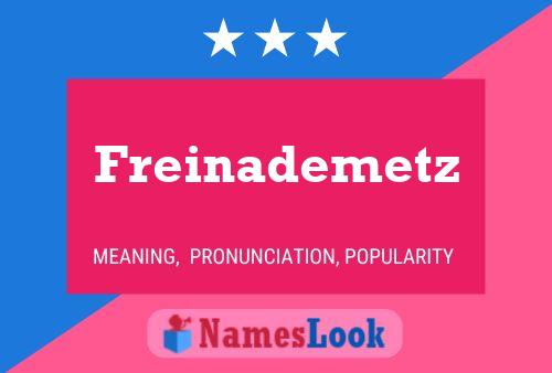 Póster del nombre Freinademetz