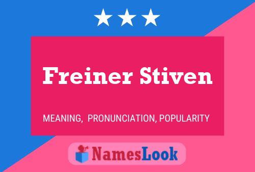 Póster del nombre Freiner Stiven